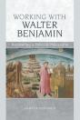 Working With Walter Benjamin - Preview