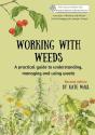 Working With Weeds - Preview