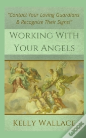 Working With Your Angels