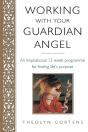 Working With Your Guardian Angel - Preview