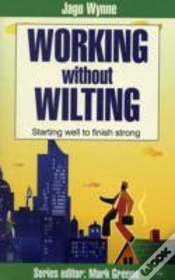Capa do artigo Working Without Wilting