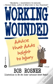 Working Wounded