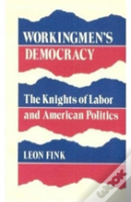 Workingmen'S Democracy