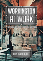 Workington At Work - Preview