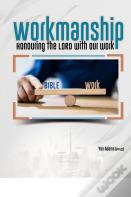 Workmanship