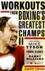 Workouts From Boxing'S Greatest Champs - Preview