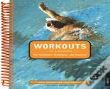 Workouts In A Binder For Swimmers, Triathletes, And Coaches