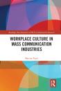 Workplace Culture In Mass Communication Industries - Preview