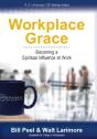 Workplace Grace: Becoming A Spiritual In - Preview