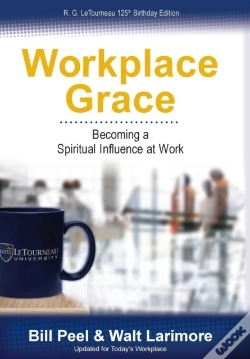 Capa do artigo Workplace Grace: Becoming A Spiritual In
