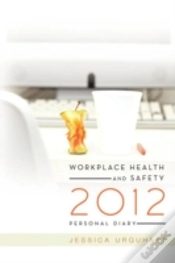 Capa do artigo Workplace Health And Safety 2012 Personal Diary