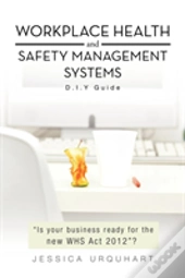 Workplace Health And Safety Management Systems