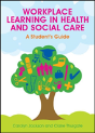 Workplace Learning In Health And Social Care: A Student'S Guide - Preview