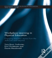 Workplace Learning In Physical Education