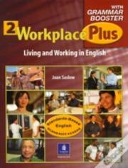 Workplace Plus 2 With Grammar Booster Workbook