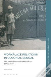 Capa do artigo Workplace Relations In Colonial Bengal