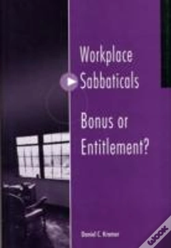 Capa do artigo Workplace Sabbaticals -- Bonus Or Entitlement?