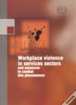 Capa do artigo Workplace Violence In Services Sectors And Measures To Combat This Phenomenon, Ilo Code Of Practice