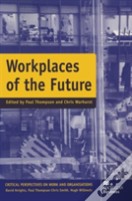 Workplaces Of The Future