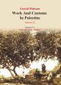 Works And Customs In Palestine Volume I/2 - Preview