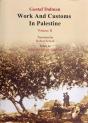Works And Customs In Palestine Volume Ii - Preview