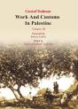 Works And Customs In Palestine Volume Iii - Preview