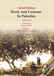 Capa do artigo Works And Customs In Palestine Volume Iii
