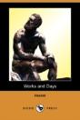 Works And Days (Dodo Press) - Preview