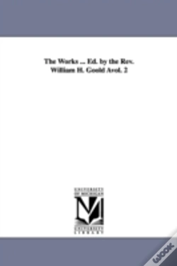 Capa do artigo Works ... Ed. By The Rev. William H. Goold Avol. 2