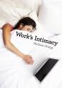 Work'S Intimacy - Preview