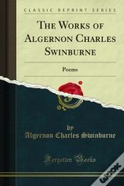 Capa do artigo Works Of Algernon Charles Swinburne