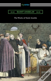 Capa do artigo Works Of Saint Anselm (Translated By Sidney Norton Deane)