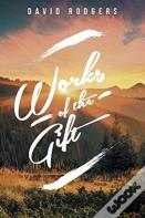 Works Of The Gift