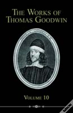 Capa do artigo Works Of Thomas Goodwin, 10