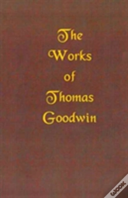 Capa do artigo Works Of Thomas Goodwin, Volume 03 Of 12