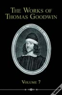 Capa do artigo Works Of Thomas Goodwin, Volume 7