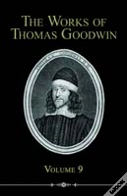 Capa do artigo Works Of Thomas Goodwin, Volume 9