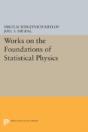 Works On The Foundations Of Statistical Physics - Preview