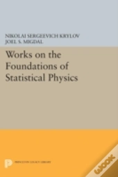 Works On The Foundations Of Statistical Physics
