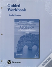 Capa do artigo Worksheets For Beginning And Intermediate Algebra With Applications & Visualization