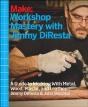 Workshop Mastery With Jimmy Diresta - Preview