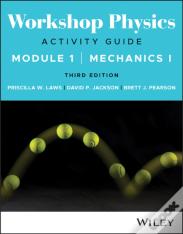 Workshop Physics Activity Guide Module 1