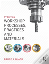 Workshop Processes, Practices And Materials
