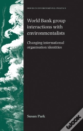 World Bank Group Interactions With Environmentalists