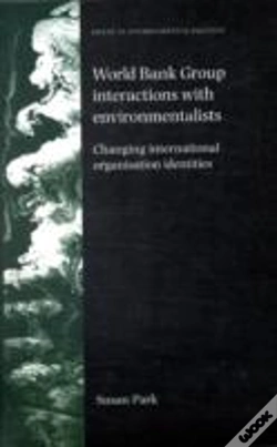 Capa do artigo World Bank Group Interactions With Environmentalists