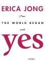 World Began With Yes - Preview