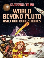 Capa do artigo World Beyond Pluto And Four More Stories