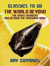 Capa do artigo World Beyond, The White Invaders And Beyond The Vanishing Moon