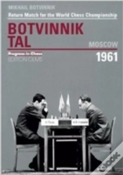Capa do artigo World Championship Return Match Botvinnik V Tal, Moscow 1961