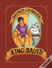 World Changer King David